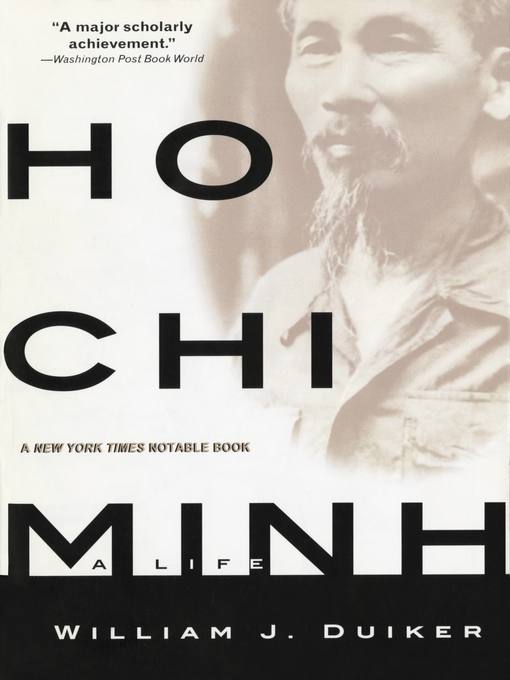 Title details for Ho Chi Minh by William J Duiker - Available